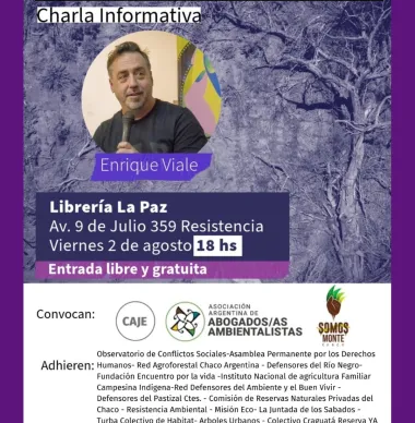 Este viernes, charla informativa sobre la “mafia del desmonte” en Chaco